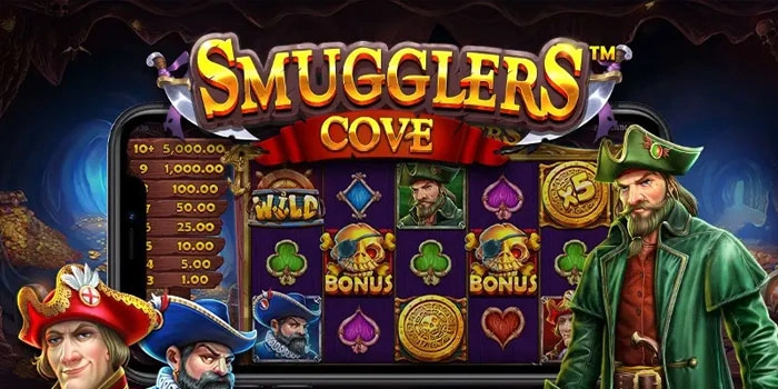 Strategi Mudah Menang Besar Di Slot Smugglers Cove