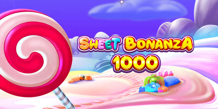 Rahasia Spin Cepat untuk Jackpot di Slot Sweet Bonanza 1000