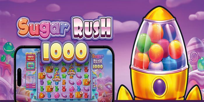 Strategi Jitu Agar Menang Maksimal di Slot Sugar Rush 1000