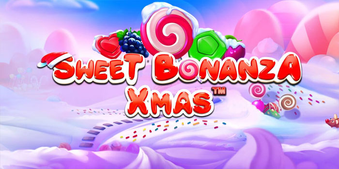 Panduan Lengkap Main Slot Sweet Bonanza Xmas Tanpa Ribet